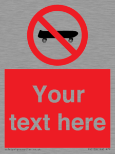 Custom No Skateboarding Sign